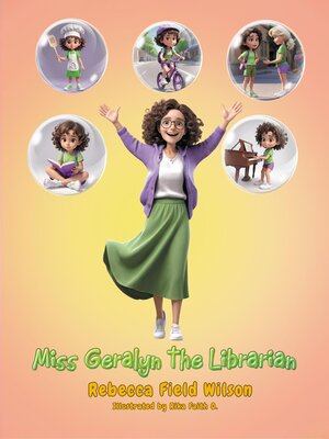 cover image of Miss Geralyn the Librarian